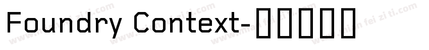 Foundry Context字体转换